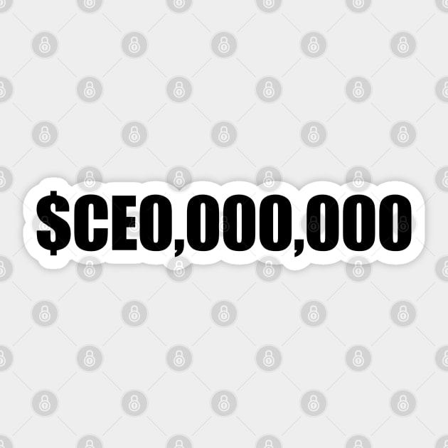 CE0,000,000 Sticker by GreenGuyTeesStore